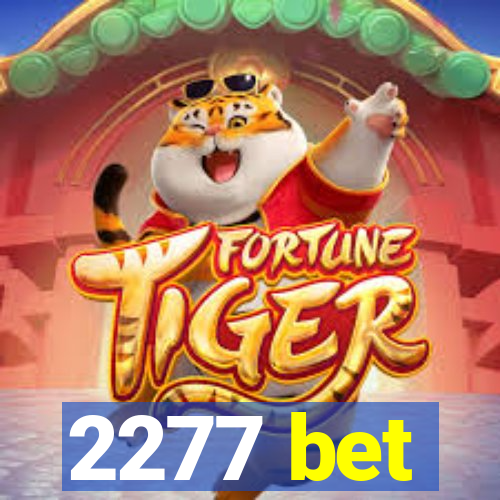 2277 bet